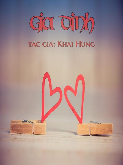 Title details for Gia Dinh by Khai Hung - Available